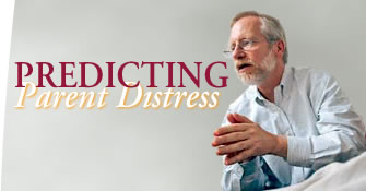 Predicting Parent Distress