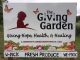 Giving garden sign in Illinois